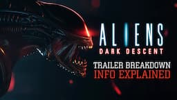 ALIENS: Dark Descent, NEW ALIENS 2023 Game Trailer Breakdown! - Rumour Control