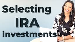 How to Invest in Your IRA Account