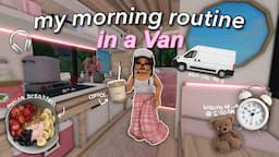 My Morning Routine Living in a Van ALONE! | Bloxburg Roleplay | w/voices