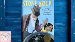 Stone Soup | Story Time for All Kids | Read Aloud