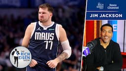 Jim Jackson: What Luka Doncic Must Do for the Mavs to Avoid a Celtics Sweep | The Rich Eisen Show