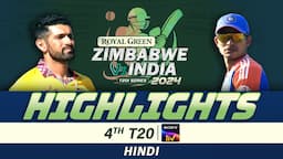 4th T20 | Hindi | Highlights | India Tour Of Zimbabwe | 13th July 2024