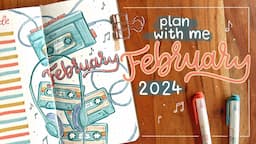 February 2024 Bullet Journal Setup 🎶 Plan With Me