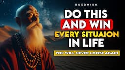 You will never loose at any situation | Buddhist teachings | Buddhism