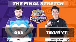 The Final Stretch - Grand Finals | Pokémon UNITE Championship Series