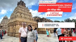 Bhoga Nandeeshwara Temple: A Hidden Gem In Karnataka | Nandi Hills | 1200 Years Old Temple