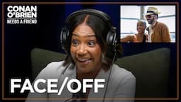 Tiffany Haddish Explains Her Intimate Connection To Nicolas Cage | Conan O'Brien Needs A Friend