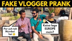 FAKE VLOGGER PRANK WITH STRANGERS🤣| ULTIMATE REACTIONS! | BECAUSE WHY NOT