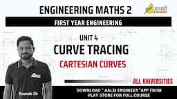 Engineering Maths 2 | Curve Tracing |Cartesian Curves | Basics | #sppu | Rounak Sir |Aalsi Engineer