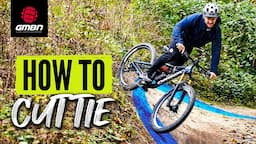 Cuttie, Shralp, Roost | MTB's Ultimate Guilty Pleasure & How To Do It