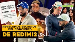 TENEMOS SECRETOS DEL CONCIERTO DE REDIMI2