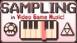 SAMPLING in Video Game Music