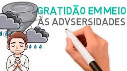 Gratidão em Meio às Adversidades | #280 #fimdeano #anonovo2024