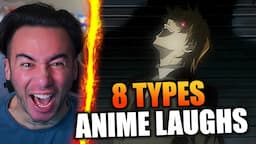 8 TYPES OF ANIME LAUGHS