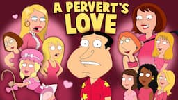 The Twisted Love Life of Quagmire in Family Guy