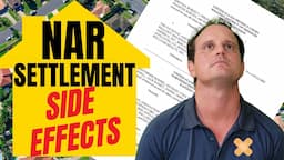 What’s REALLY in the NAR Settlement? Side effects you won’t hear anywhere else!