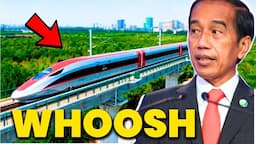 Why Indonesia's Insane High Speed Rail is still Making Headlines