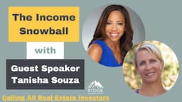 The Income Snowball with Tanisha Souza from Tardus Wealth Strategies