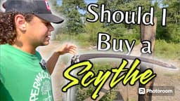 Should I Buy a Scythe? // Permaculture Q&A #21