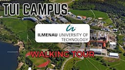 Walking Tour: Ilmenau University of Technology Campus, Germany