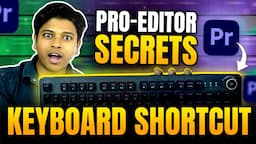 Time-Saving Premiere Keyboard Shortcut Keys ⚡|| How to Set Shortcuts in Premiere pro🔥🔥