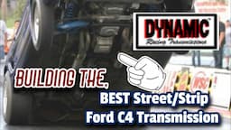 Building the Best Street/Strip Ford C4 Transmission with @dynamicracingtransmissions1131 parts!!!