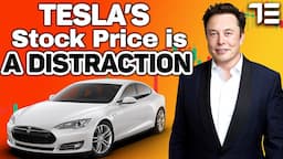 Tesla's Stock Price is a Distraction to Investing in the Company.