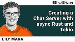 Creating a Chat Server with async Rust and Tokio