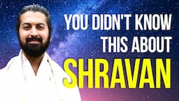 Know all about Shravan | Art of Living | Aashutosh Chaawla | Astrology | Significance