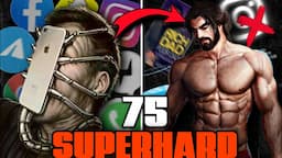 This challenge will change your life  ( 75 SUPERHARD CHALLENGE )