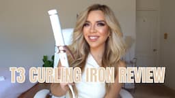 T3 CURLING IRON TUTORIAL + REVIEW