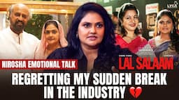 LAL SALAAM | “I wish my dad could see me shine” - Nirosha Emotional | Rajinikanth | Lyca Productions