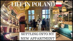 LIFE IN POLAND 🇵🇱: SETTING INTO MY NEW APARTMENT | IKEA SHOPPING | FIRST TIME IN OPERA