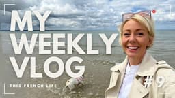 Hidden French Villages: Livability & Budget Homes | Walk & Talk + Beach Day Thrifting | Week 9 Vlog