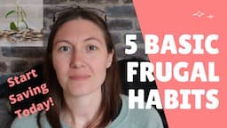 5 Frugal habits I use everyday - Money saving tips for beginners