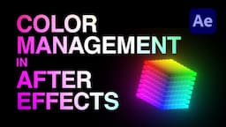 Color Management in Adobe After Effects