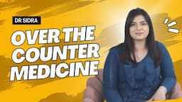 Over the counter medicines | Everybody Needs to Know | Pharmacy Lectures | OTC Medicines | Part 3