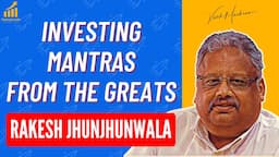 Key Investing Mantras From Rakesh Jhunjhunwala