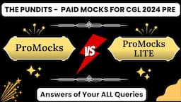 ProMocks vs ProMocks LITE - Complete Details By THE PUNDITS For SSC CGL 2024 PRE