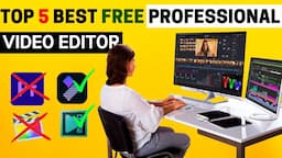 🔥Top 5 Best Video Editing Software free Pc || best video editor for pc || video editor for pc