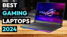 Best Gaming Laptops 2024 (Don't Buy One Before Watching This!)