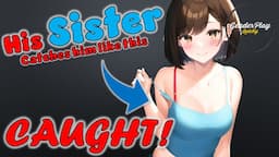 Caught By My Sister: A Crossdressers worst fear | GenderPlay Quicky