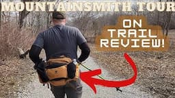 Mountainsmith Tour Lumbar Pack:  On the Trail Review!!