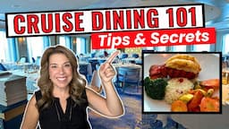 27 Cruise Dining Tips for First Time Cruisers (2024)