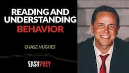 Reading and Understanding Human Behavior with Chase Hughes