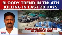 Tamil Nadu Political Killings: AIADMK Leader Hacked To Death, A 'Bloody' Trend In The State?