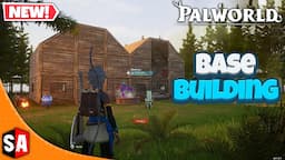 Building My Base | Palworld