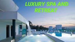 TOP 10 LUXURY SPA AND WELLNESS RETREATS