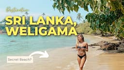 1 WEEK IN WELIGAMA, SRI LANKA, secret beach, rooftop bars, beach clubs, and Jamu Surf Lodge