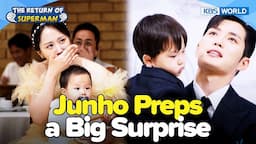 Junho Appreciates His Wife😘 [The Return of Superman:Ep.527-3] | KBS WORLD TV 240602